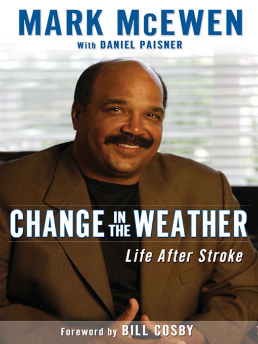 Title details for Change in the Weather by Mark McEwen - Available